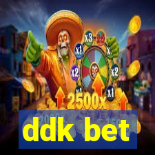 ddk bet